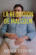 La reddition de Malcolm