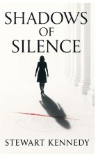 Shadows of Silence