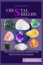 Crystal Shields