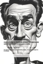 CARICATURE IN PRATICA