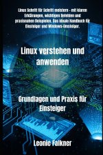 Linux verstehen und anwenden