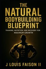 The Natural Bodybuilding Blueprint