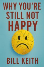 Why You're Still Not Happy