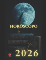 HORÓSCOPO 2026