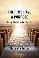The Pews Have A Purpose