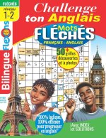 Challenge Ton Anglais ! Mots Fléchés Français - Anglais