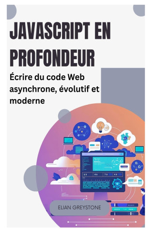 JavaScript en profondeur