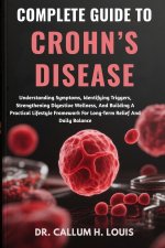 COMPLETE GUIDE TO CROHN'S DISEASE