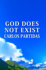 GOD DOES NOT EXIST