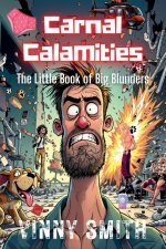 Carnal Calamities