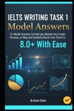 IELTS Writing Task 1 Model Answers