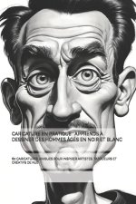 CARICATURE EN PRATIQUE