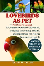 LOVEBIRDS AS PET