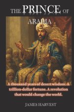 THE PRINCE OF ARABIA