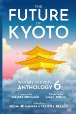 The Future of Kyoto