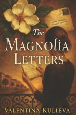 The Magnolia Letters