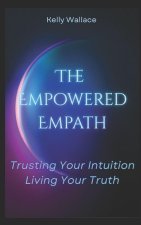 The Empowered Empath