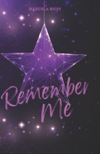 REMEMBER ME