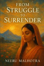 From Struggle to Surrender