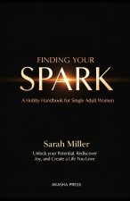 Finding Your Spark
