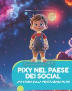PIXY NEL PAESE DEI SOCIAL
