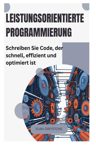 Leistungsorientierte Programmierung