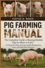 PIG FARMING MANUAL