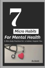 7 Micro Habits For Mental Health
