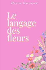 Le langage des fleurs