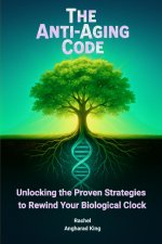 The Anti-Aging Code
