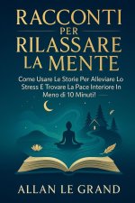 RACCONTI PER RILASSARE LA MENTE