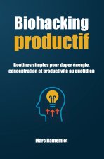 Biohacking productif
