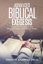 Advanced Biblical Exegesis