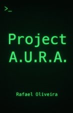 Project A.U.R.A.