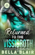 Returned to the Vissigroth