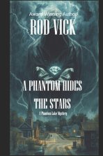 A Phantom Hides the Stars