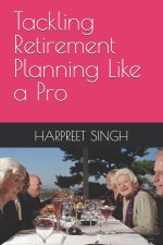 Tackling Retirement Planning Like a Pro