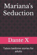 Mariana's Seduction