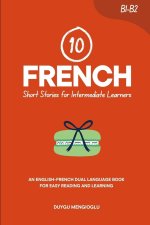 10 French Short Stories for Intermediate Learners