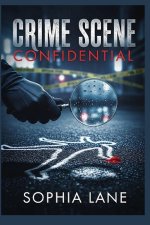 Crime Scene Confidential