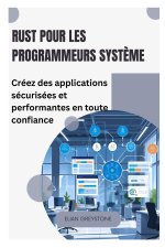 Rust pour les programmeurs système