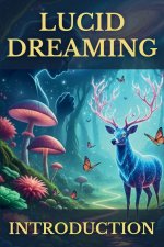 Lucid Dreaming Introduction