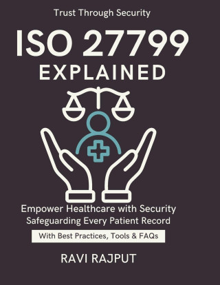 ISO 27799 Explained