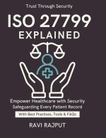 ISO 27799 Explained