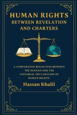 Human Rights Between Revelation and Charters