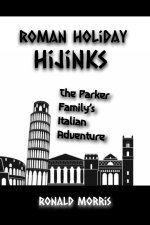 Roman Holiday Hijinks