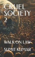 CRUEL SOCIETY 2