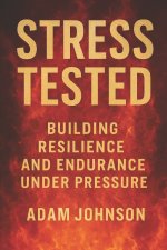 Stress Tested