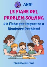 Le Fiabe del Problem Solving