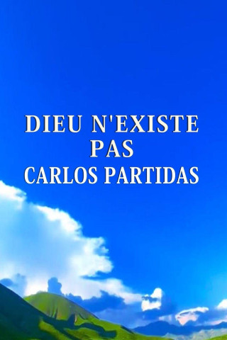 DIEU N'EXISTE PAS